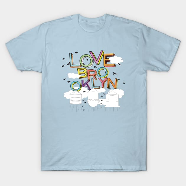 Love Brooklyn T-Shirt by pepart